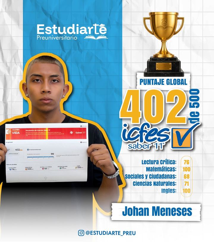 Johan Meneses, 402 de 500 en el Saber 11°