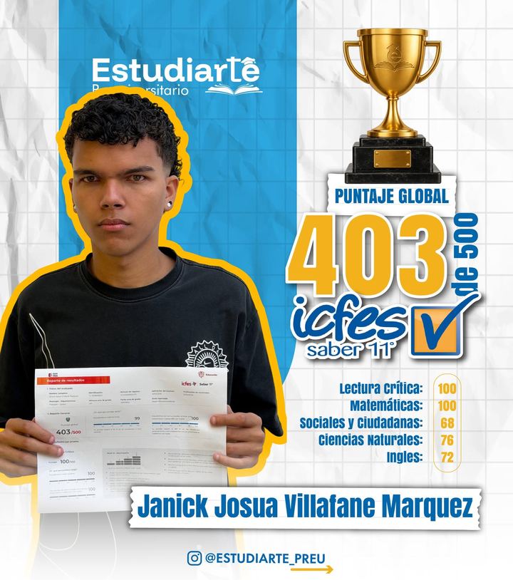 Janick Josua Villafañe Márquez, 403 de 500 en el Saber 11°